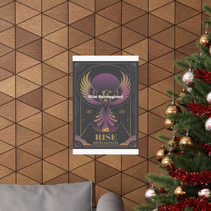 Rise Reimagined - Matte Vertical Posters
