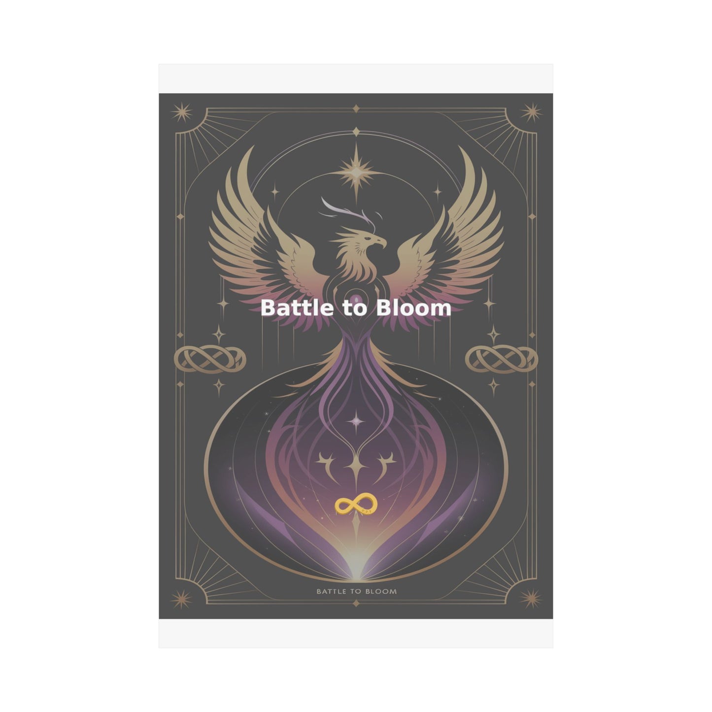 Battle to Bloom - Matte Vertical Posters