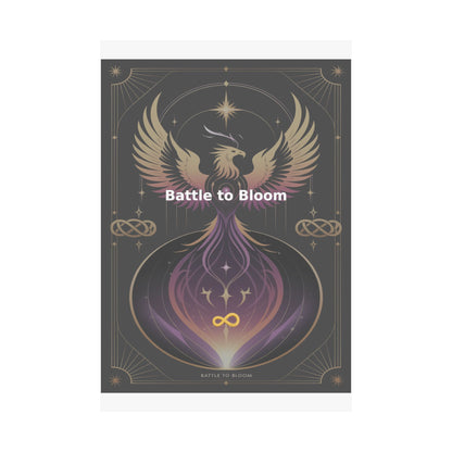 Battle to Bloom - Matte Vertical Posters