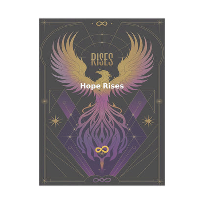 Hope Rises - Matte Vertical Posters