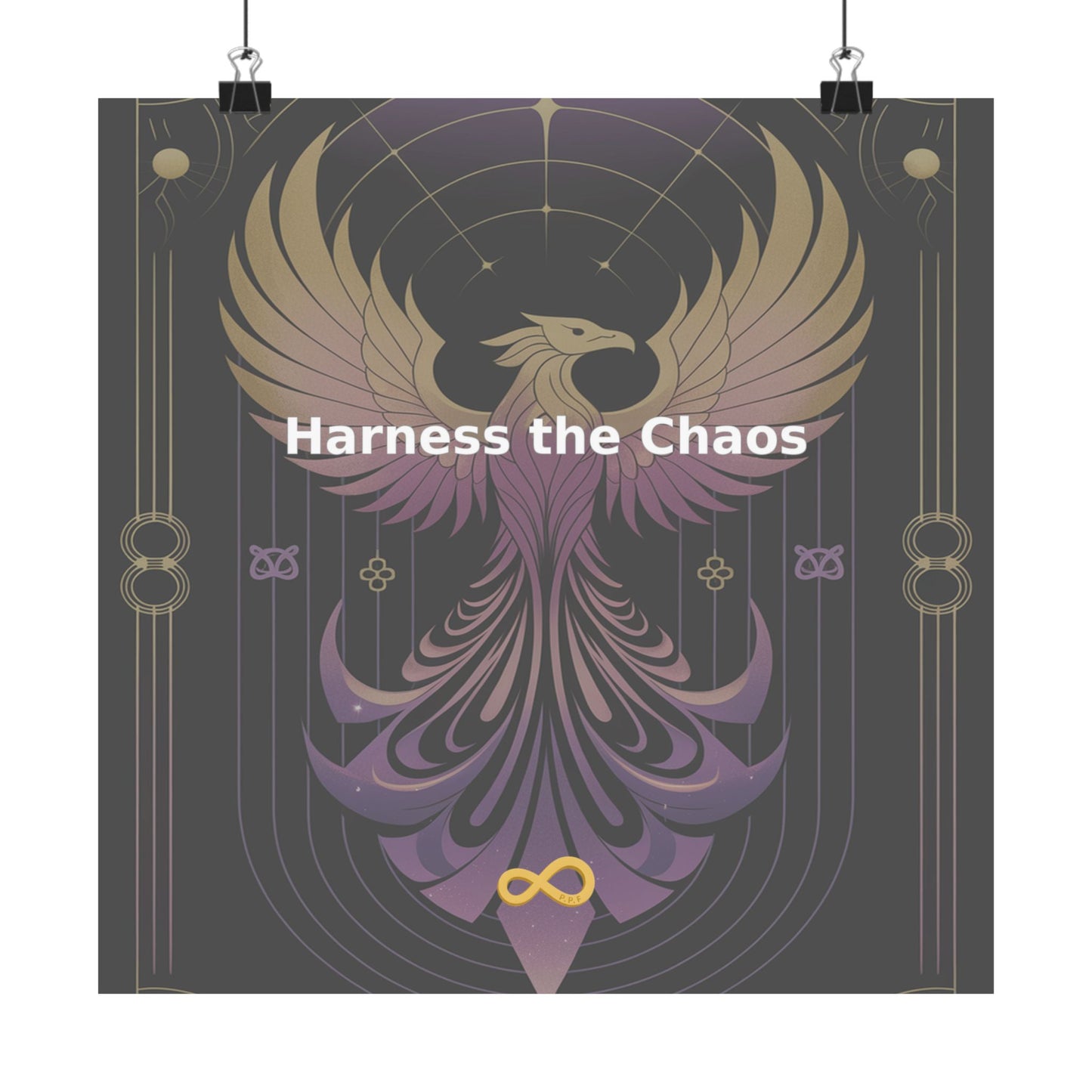 Harness the Chaos - Matte Vertical Posters