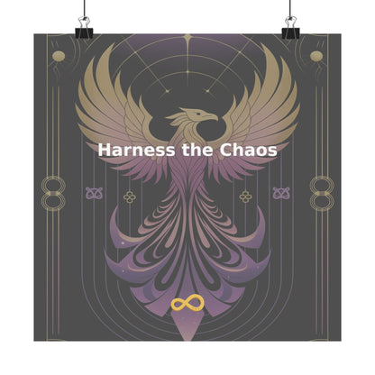 Harness the Chaos - Matte Vertical Posters