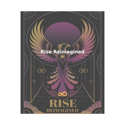 Rise Reimagined - Matte Vertical Posters