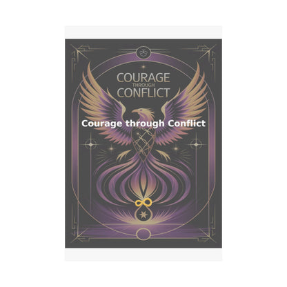 Courage through Conflict - Matte Vertical Posters