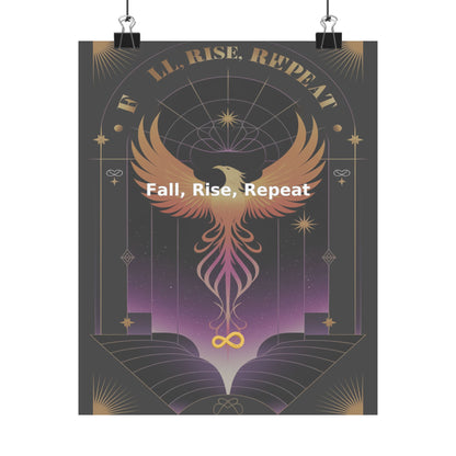 Fall, Rise, Repeat - Matte Vertical Posters