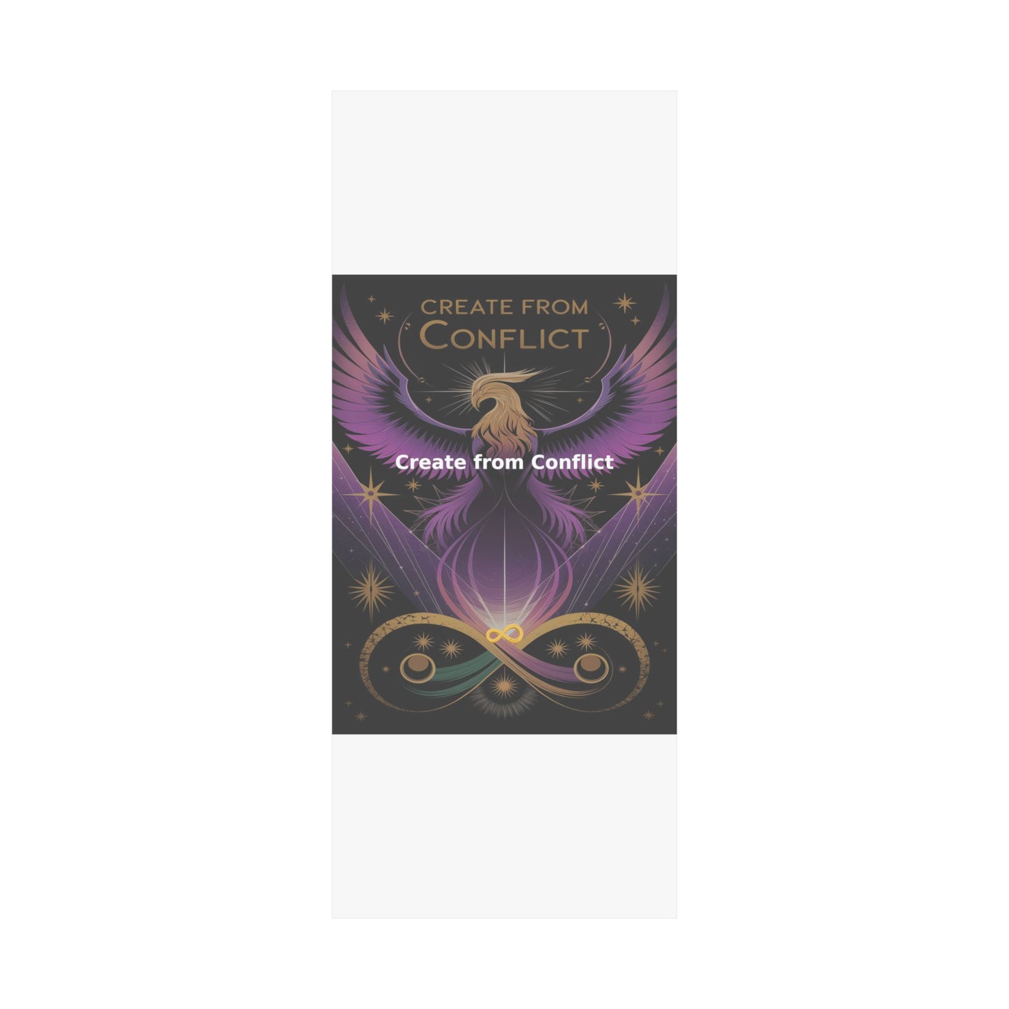 Create from Conflict - Matte Vertical Posters