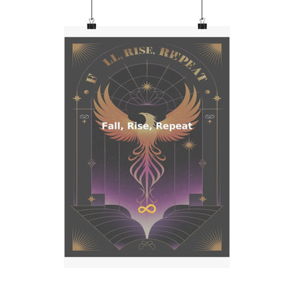 Fall, Rise, Repeat - Matte Vertical Posters
