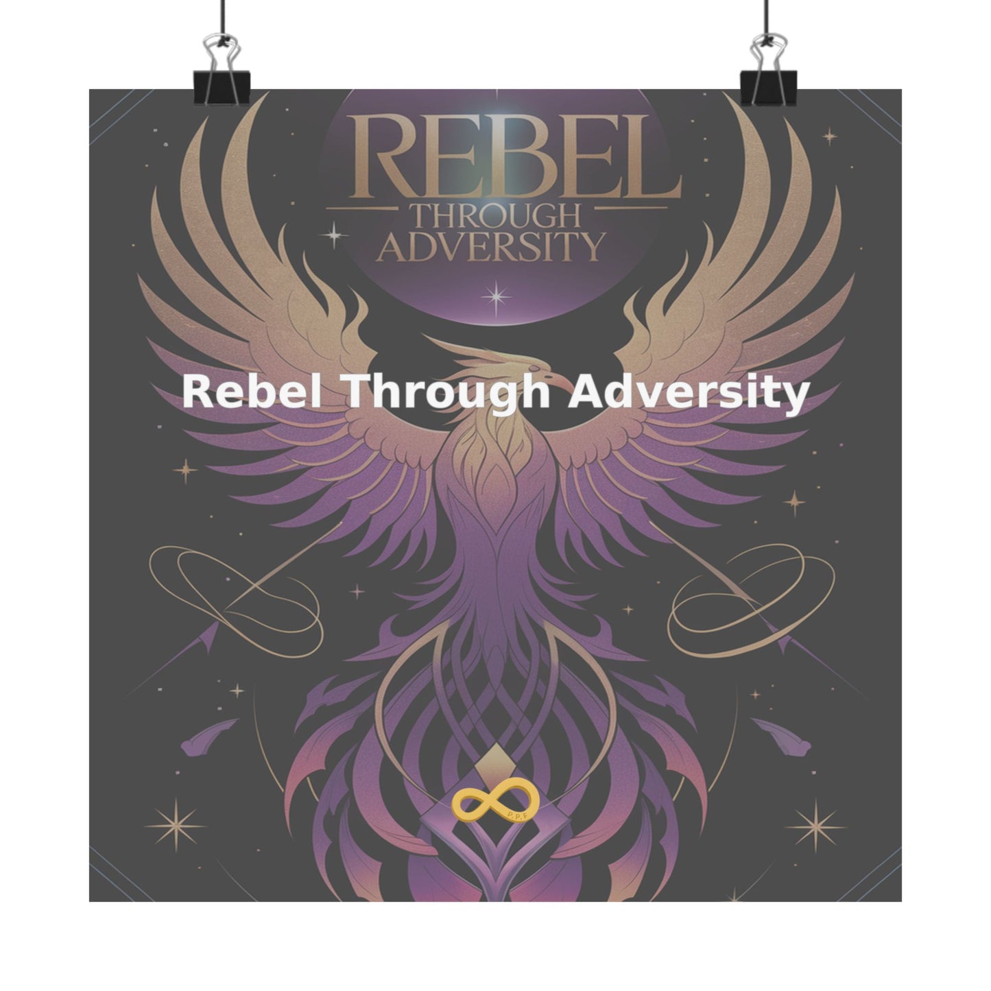 Rebel Through Adversity - Matte Vertical Posters