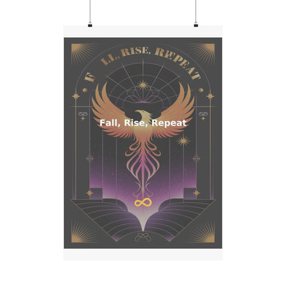 Fall, Rise, Repeat - Matte Vertical Posters