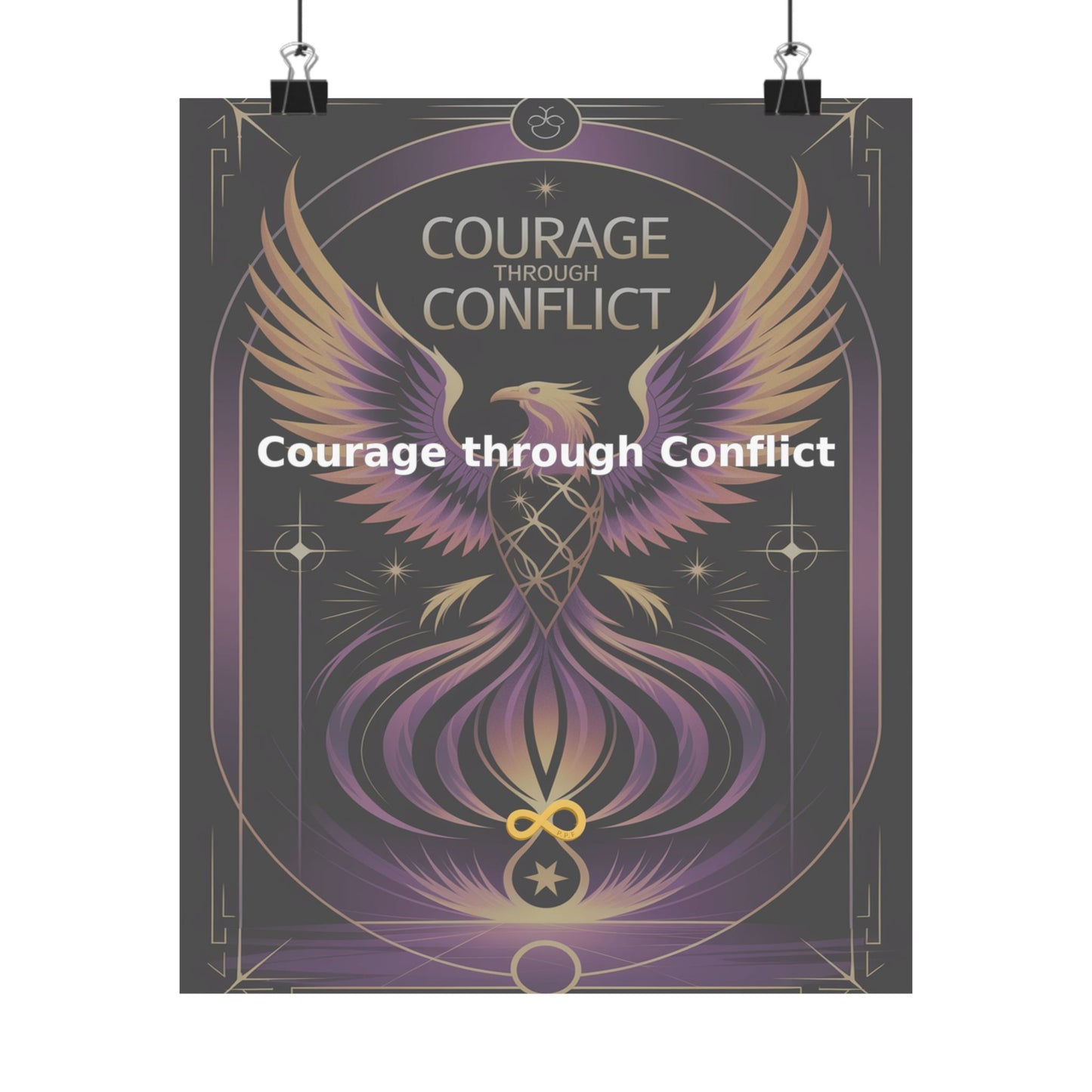 Courage through Conflict - Matte Vertical Posters