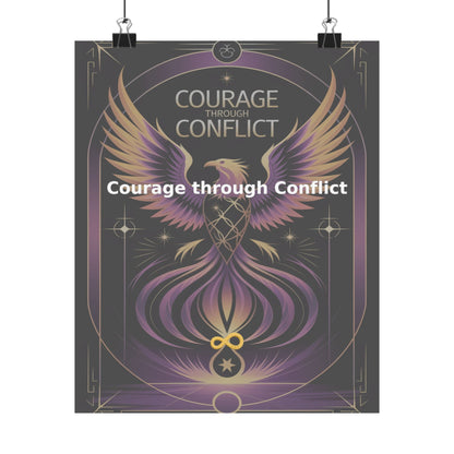Courage through Conflict - Matte Vertical Posters