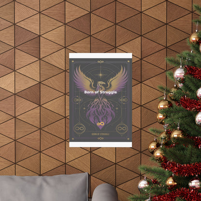 Born of Struggle - Matte Vertical Posters