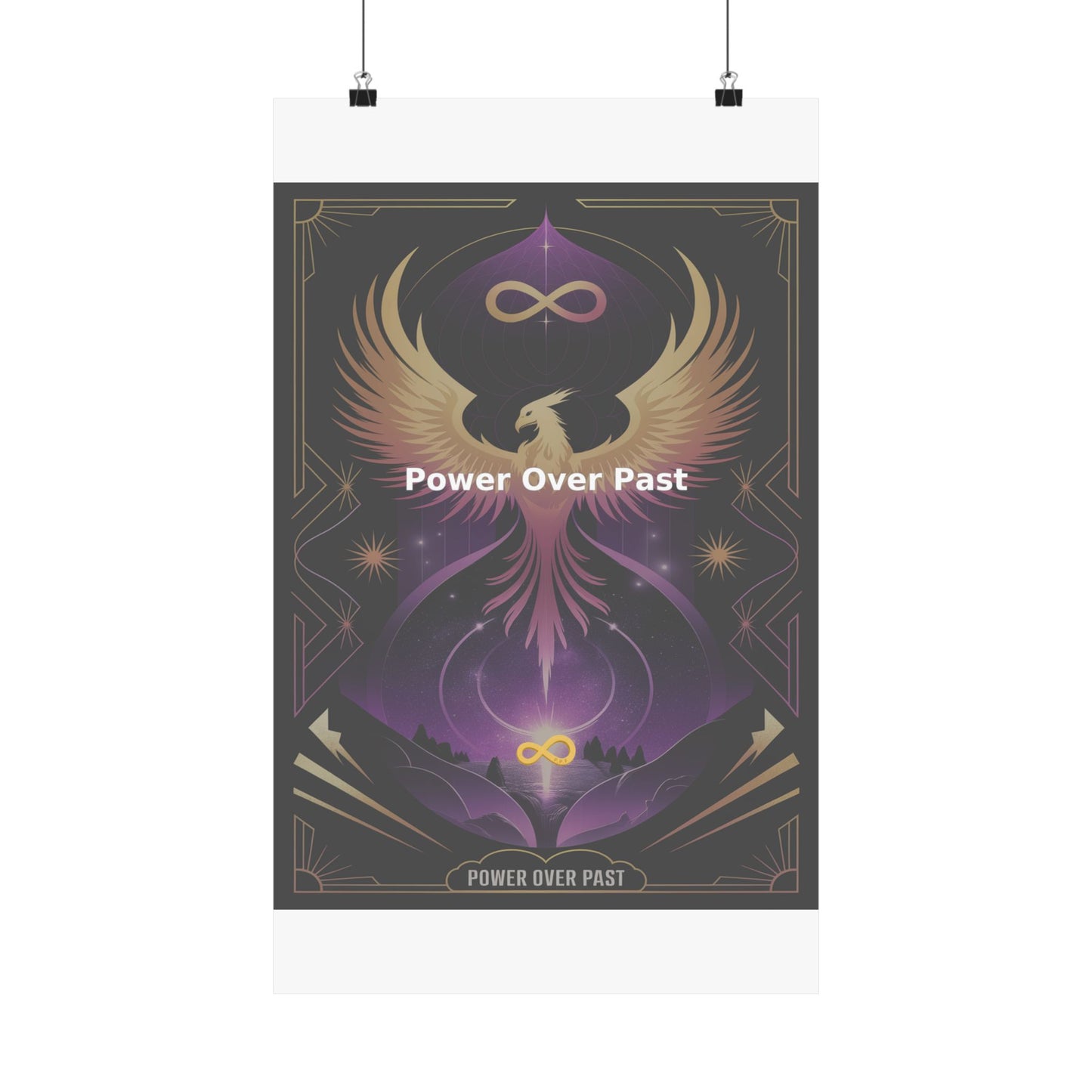 Power Over Past - Matte Vertical Posters