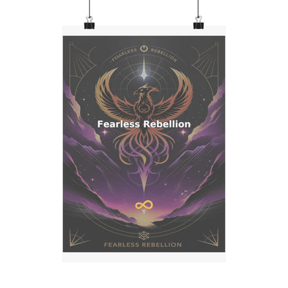Fearless Rebellion - Matte Vertical Posters
