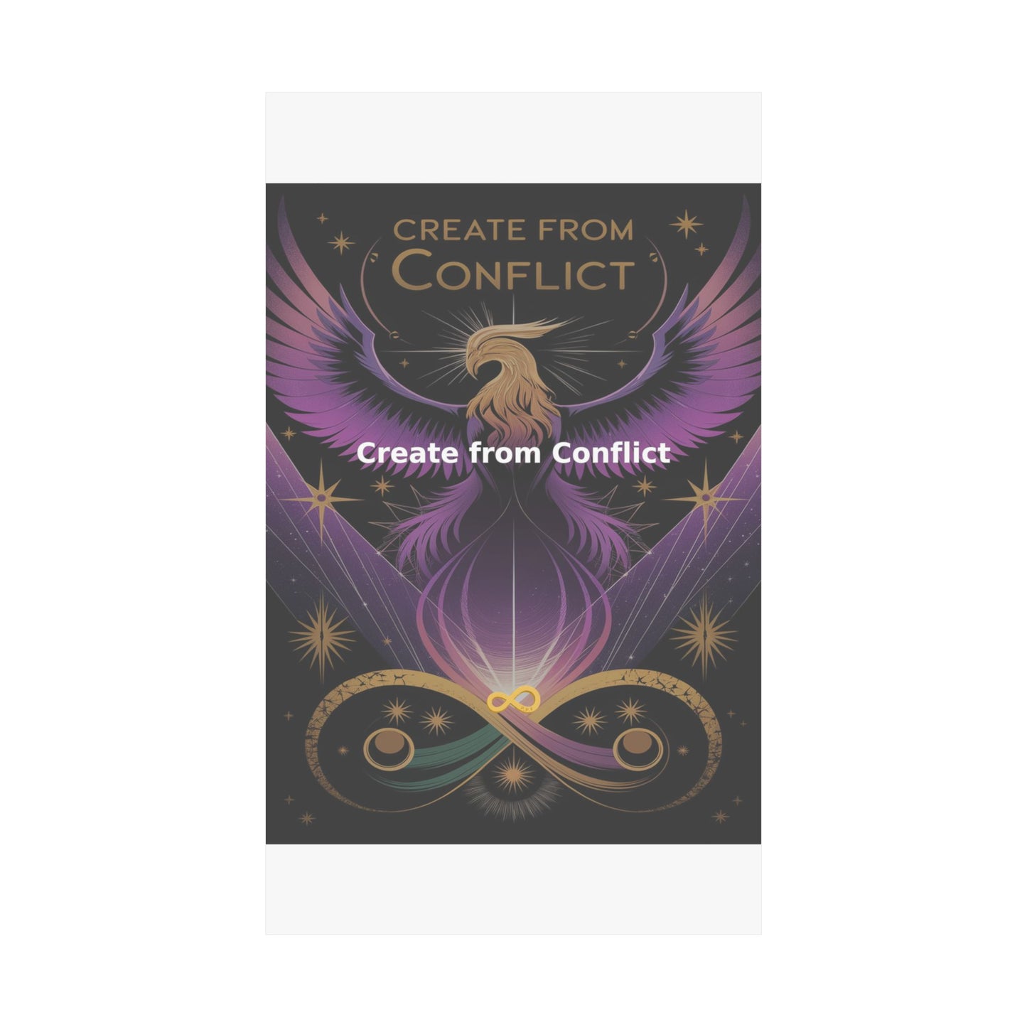 Create from Conflict - Matte Vertical Posters