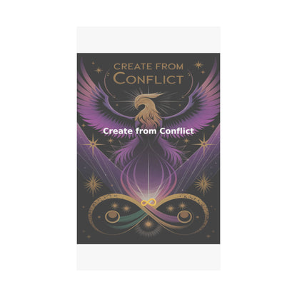 Create from Conflict - Matte Vertical Posters