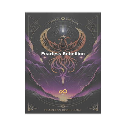 Fearless Rebellion - Matte Vertical Posters