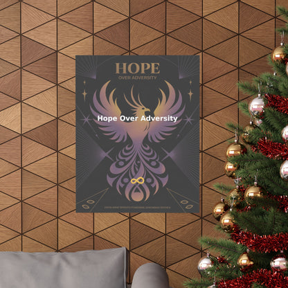 Hope Over Adversity - Matte Vertical Posters