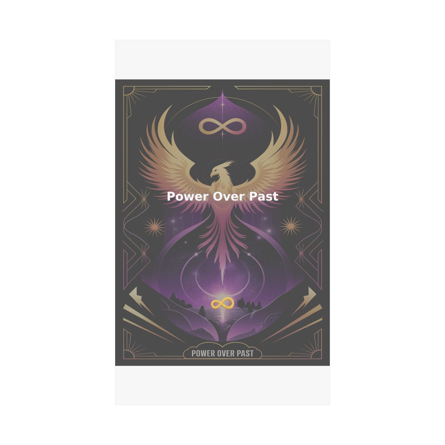 Power Over Past - Matte Vertical Posters