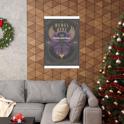 Rebel and Rise - Matte Vertical Posters