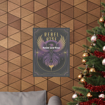 Rebel and Rise - Matte Vertical Posters