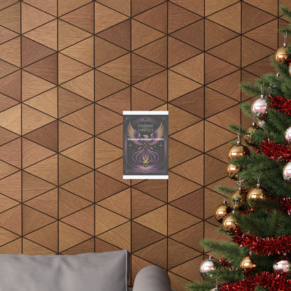 Courage through Conflict - Matte Vertical Posters