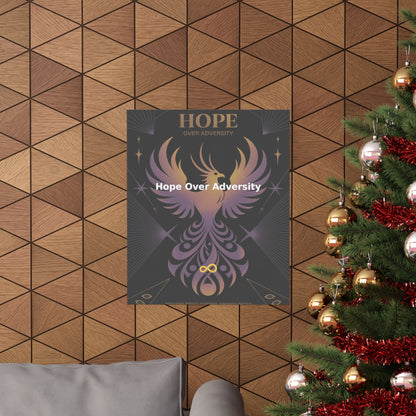 Hope Over Adversity - Matte Vertical Posters
