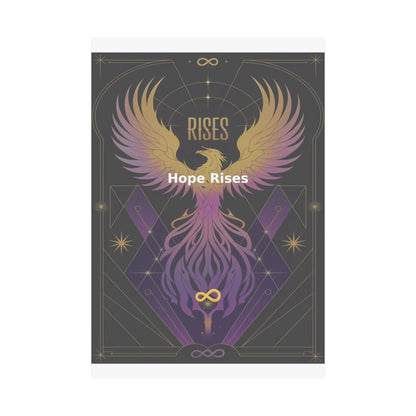 Hope Rises - Matte Vertical Posters