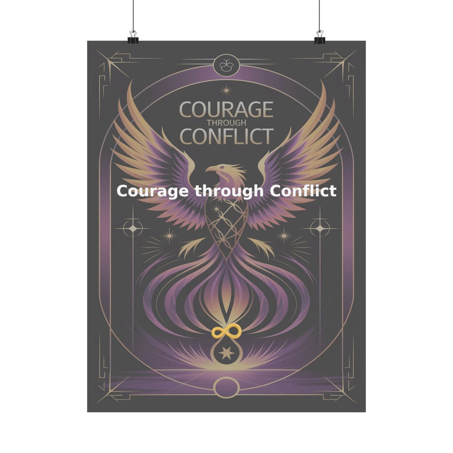 Courage through Conflict - Matte Vertical Posters