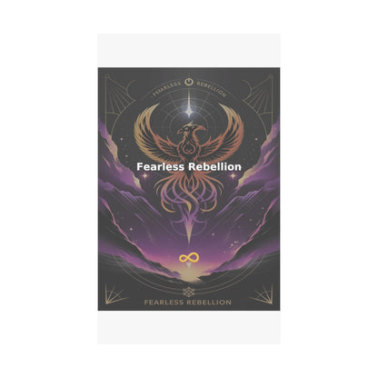 Fearless Rebellion - Matte Vertical Posters