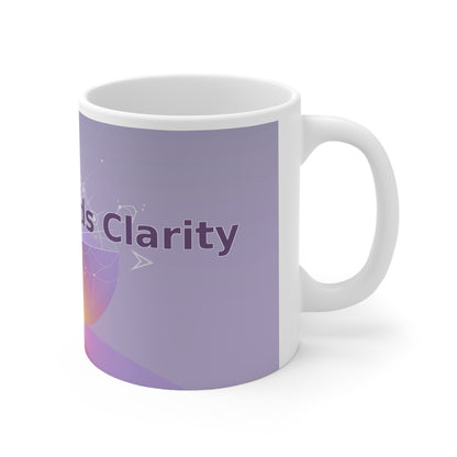 Chaos Breeds Clarity - White Ceramic Mug, 11oz