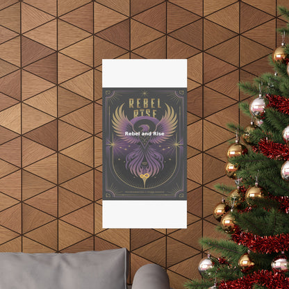 Rebel and Rise - Matte Vertical Posters