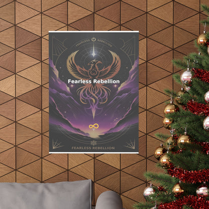 Fearless Rebellion - Matte Vertical Posters
