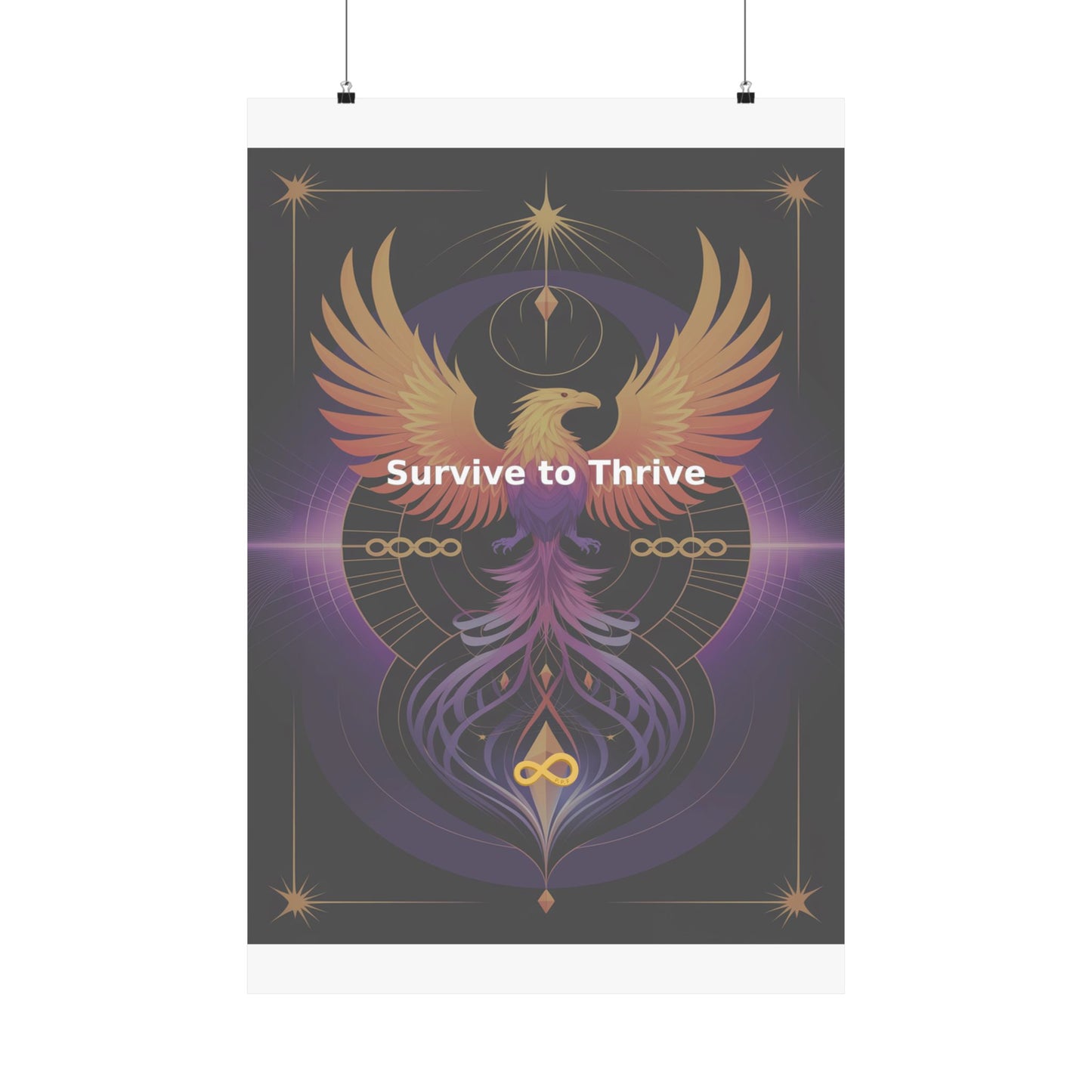 Survive to Thrive - Matte Vertical Posters