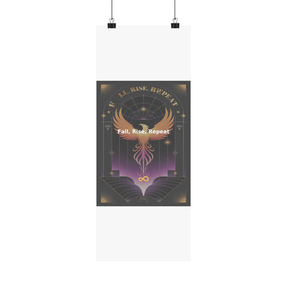 Fall, Rise, Repeat - Matte Vertical Posters