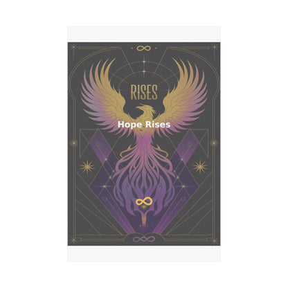 Hope Rises - Matte Vertical Posters