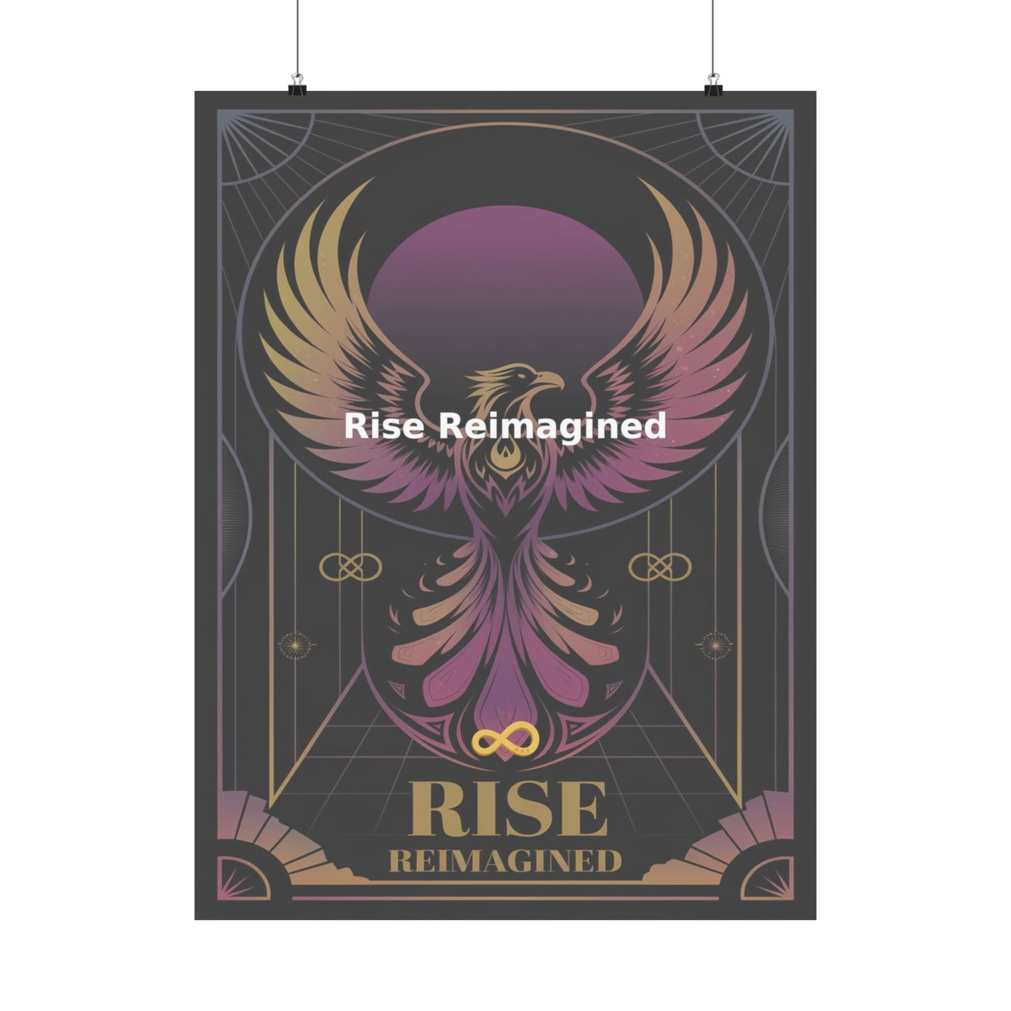 Rise Reimagined - Matte Vertical Posters