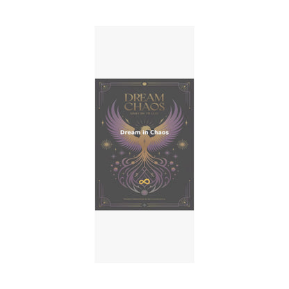 Dream in Chaos - Matte Vertical Posters