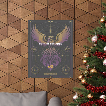 Born of Struggle - Matte Vertical Posters